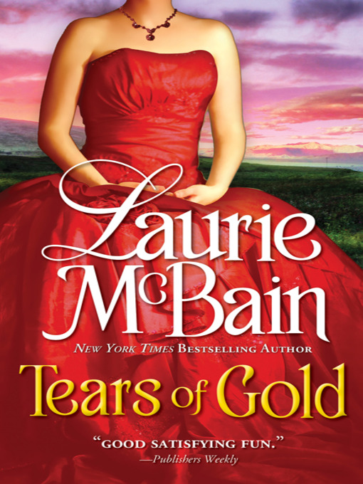 Title details for Tears of Gold by Laurie McBain - Available